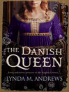 Cover image for The Danish Queen